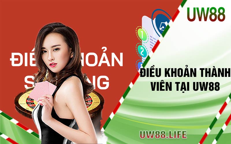 dieu khoan thanh vien uw88