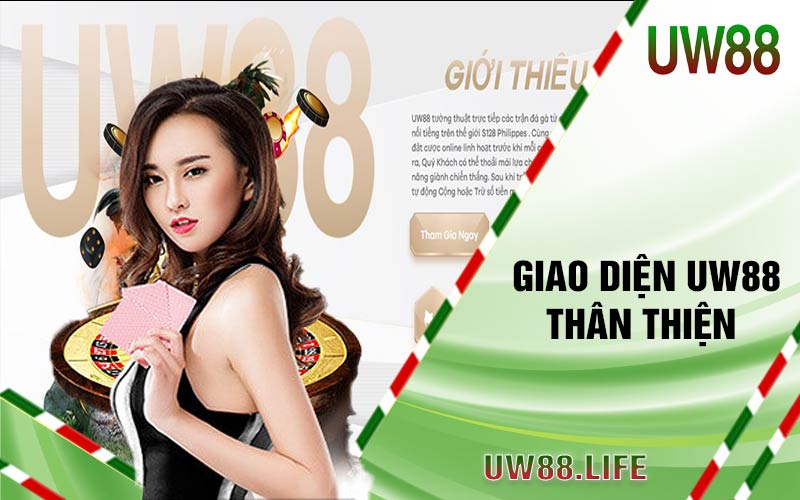 Đăng Ký UW88 - Nhận Ngay Khuyến Mãi 88K Mới Nhất 5 giao dien uw88 than thien