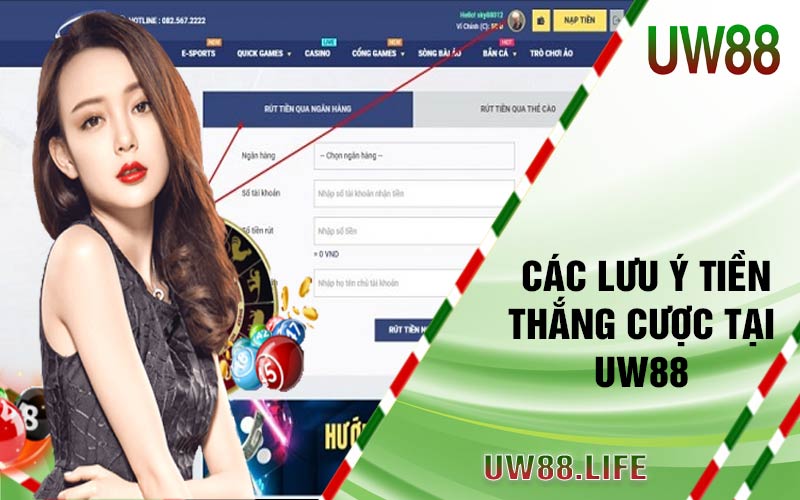 Rút Tiền UW88 - Hướng Dẫn Rút Tiền Thắng Cược Nhanh Chóng 5 luu y rut tien cuoc tai uw88