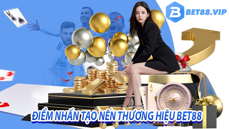 BET88 - Nhà Cái Uy Tín Bet88 - Sân Chơi Cá Cược Xổ Số Mới Nhất 2023 5 Điểm nhấn tạo nên thương hiệu bet88