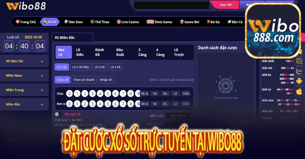 Xổ số Wibo88 – Trang cá cược lô đề trực tuyến kết quả nhanh nhất 5 Đặt cược Xổ số trực tuyến tại Wibo88