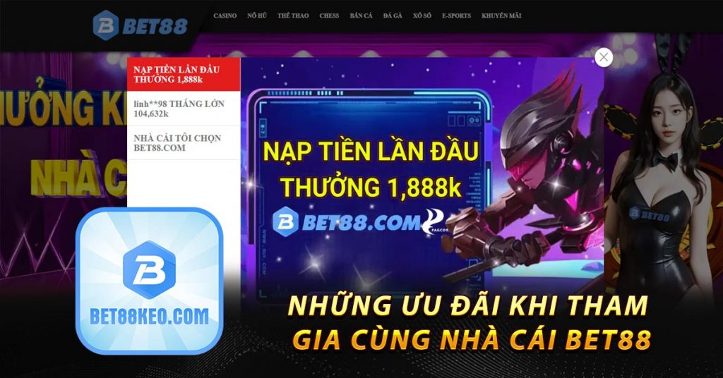 Bet88 keo🎖️ Trang chủ Bet88keo.com tải App IOS/Android 2023 ✔️ 7 Những ưu đãi khi tham gia cùng nhà cái bet88