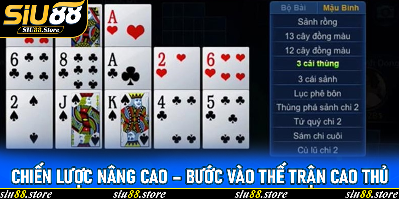 Bí Kíp Chơi Mậu Binh Siu88 – Chiến Lược Cao Thủ Thắng Lớn Mỗi Ván 6 Chiến lược nâng cao – Bước vào thế trận cao thủ